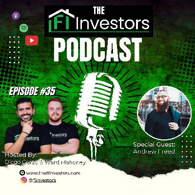 #35 How Andrew Freed 240 Multifamily Units in 3 Years |Syndication & Capital/ Fi Investors Podcast