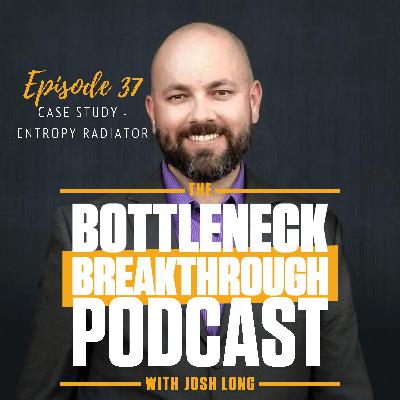 Client Case Study - Entropy Radiator's Sales Team Upgrade | Ep 37
