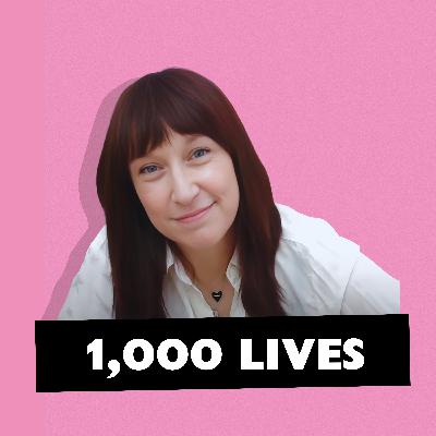 1,000 Lives 1,000 Lives