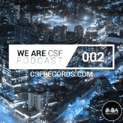 We Are CSF - Episodio 002 We Are CSF - Episodio 002