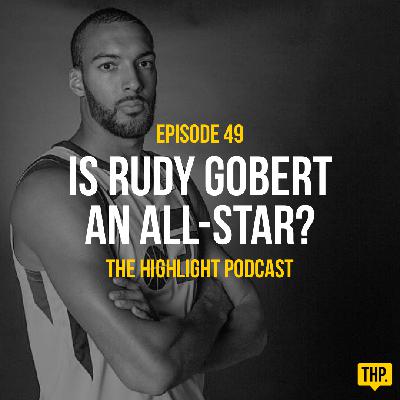 IS RUDY GOBERT AN ALL-STAR? IS RUDY GOBERT AN ALL-STAR?