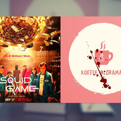 KAD S2 E14 - Squid Game KAD S2 E14 - Squid Game