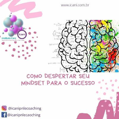 Como despertar seu mindset para o sucesso