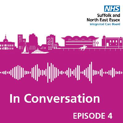 In Conversation: COVID19 vaccination programme in Suffolk and northeast Essex In Conversation: COVID19 vaccination programme in Suffolk and northeast Essex
