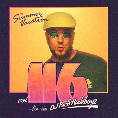Peace Division™ 'The Summer Vacation' vol. 116 by SCPM records x DJ Rich Rudeboyz