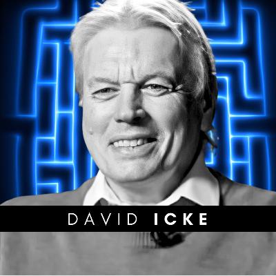 #261 David Icke – Consciousness, Belief & the Nature of Reality #261 David Icke – Consciousness, Belief & the Nature of Reality