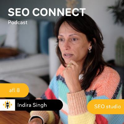 Aflevering 8: Indira Singh bespreekt haar favoriete SEO-tools Aflevering 8: Indira Singh bespreekt haar favoriete SEO-tools