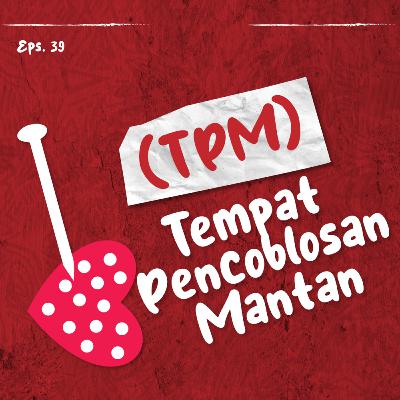 Eps.39 Tempat Pencoblosan Mantan .... Eps.39 Tempat Pencoblosan Mantan ....
