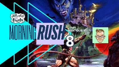 The Morning Rush – Ep 8 with Rob