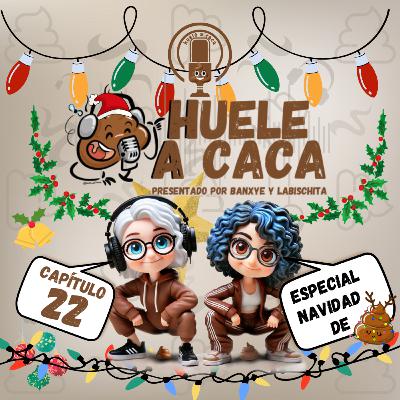 22 Especial 🎄 Navidad de 💩 2/2