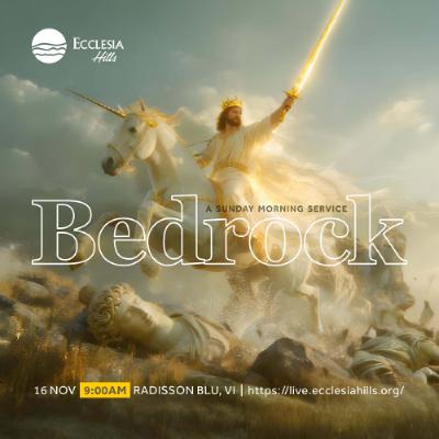 BEDROCK | Pastor ID Ogufere BEDROCK | Pastor ID Ogufere