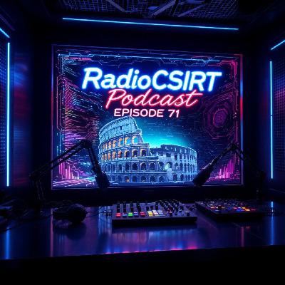 RadioCSIRT Edizione Italiana – Le vostre notizie sulla cybersicurezza di sabato 28 febbraio 2026 (Ep. 71)