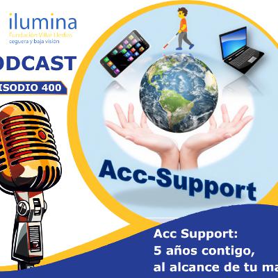 Acc Support: 5 años contigo, al alcance de tu mano