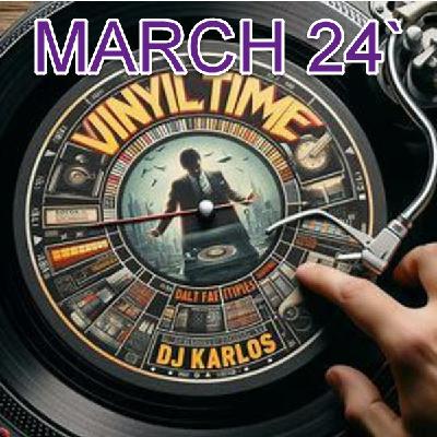 DJKARLOS @ VINYL TIME - MARZO 24 [NO MIC] [VINYL] 2/2