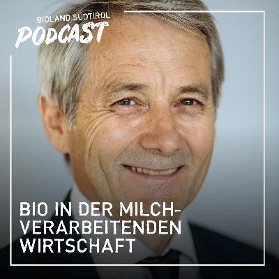 1. Bio in der milchverarbeitenden Wirtschaft - mit Günther Seidner