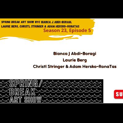 Spring Break Art -Bianca Boragi, Laurie Berg, Christl Stringer & Adam Ronatas (Season 23, Episode 5) Spring Break Art -Bianca Boragi, Laurie Berg, Christl Stringer & Adam Ronatas (Season 23, Episode 5)