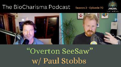 Overton SeeSaw W/ Paul Stobbs Overton SeeSaw W/ Paul Stobbs