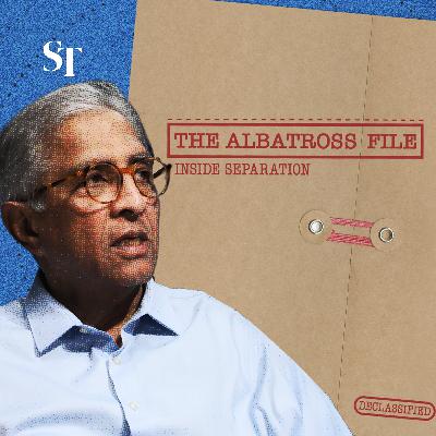 S2E53: Inside the secret Albatross file on Singapore’s Separation from Malaysia