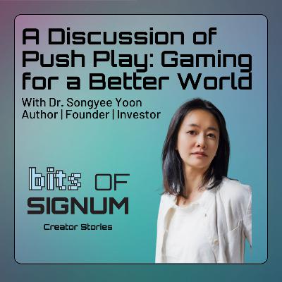 A Discussion of Push Play: Gaming for a Better World with Author Dr. Songyee Yoon