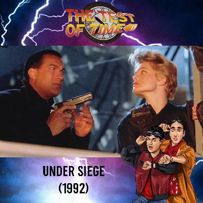 Episode 491: Under Siege (1992)
