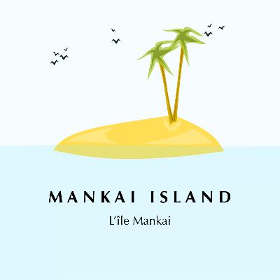 Mankai Island #8 - Mélanie (francesentuvida)
