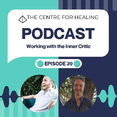 Working with the Inner Critic