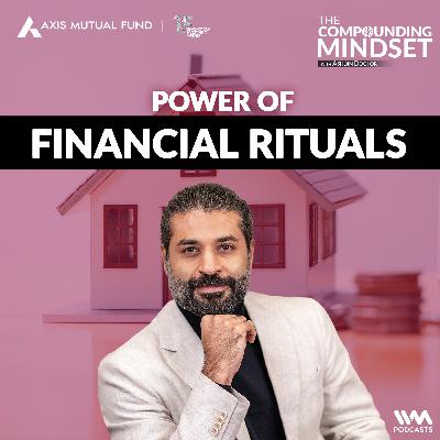Power of Financial Rituals