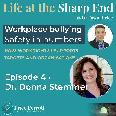 4 • Workplace bullying: Safety in numbers