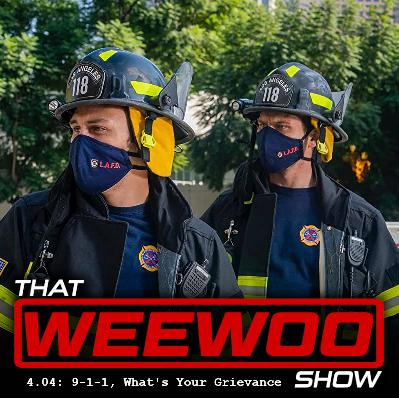 4.04: 9-1-1, What’s Your Grievance?