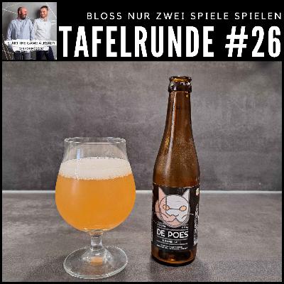 [GER] Tafelrunde #26: Bloss nur zwei Spiele spielen