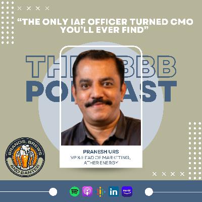 #10 - Ather Energy's Pranesh Urs is the only Air Force officer turned CMO that you'll ever meet