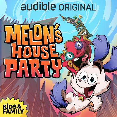 Introducing: Melon's House Party