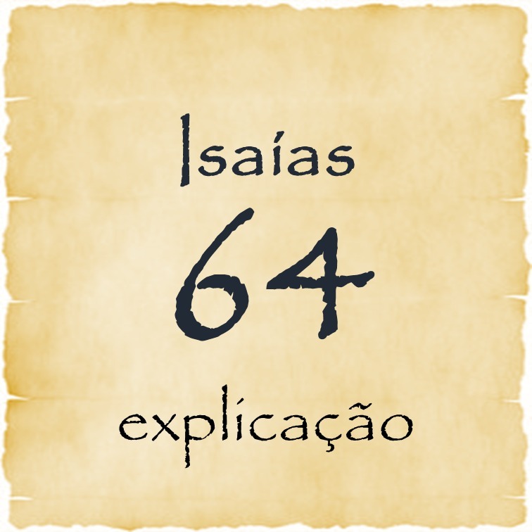 Isaías 64 explicação episode artwork