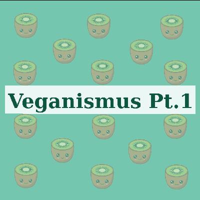 #5: Veganismus Pt.1 - DerRandomPodcast #5: Veganismus Pt.1 - DerRandomPodcast
