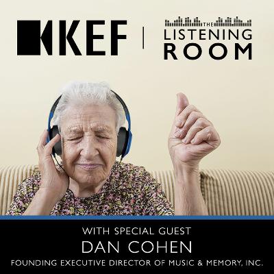 The Music & Memory Project With Project Executive Director Dan Cohen [Episode 19]