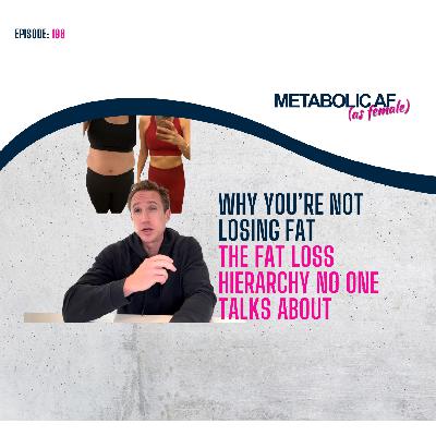 Why You're Not Losing Fat - The Fat Loss Hierarchy No One Talks About