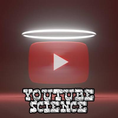 YOUTUBE SCIENCE