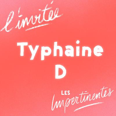 Typhaine D ou « la pérille mortelle » du patriarcat