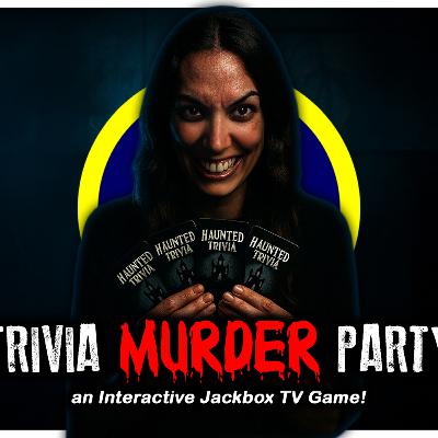 Game Night Gets Spooky: Trivia, Laughs, and Murderous Mischief!
