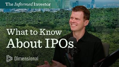 Do IPOs Have a Place in Your Portfolio? | The Informed Investor 12