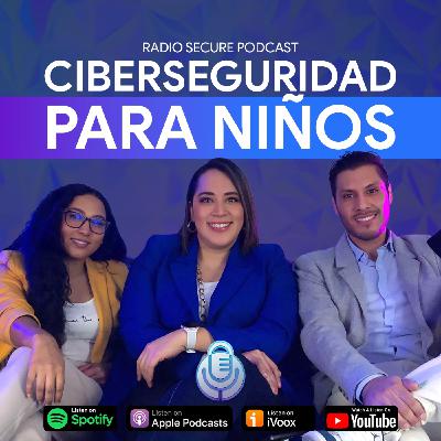 Ciberseguridad para Niños (con Miriam Padilla) Ciberseguridad para Niños (con Miriam Padilla)