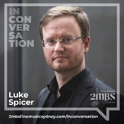 Luke Spicer: The making of a modern maestro