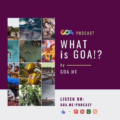 TRAILER | What is Goa!?