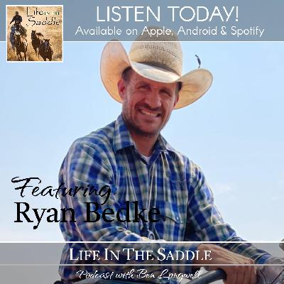 Episode 45: Interview with 'Rancher Ryan'
