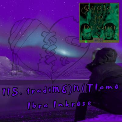 115. 𝔱𝔯𝔞𝔡𝔦𝔐𝔈)𝔑(𝔗ℑ𝔞𝔪𝔬