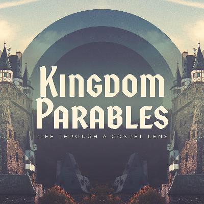 Kingdom Parables: The Persistent Widow