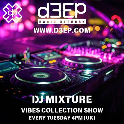 DJ Mixture - The Vibes Collection (28/10/25)