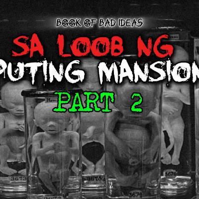 #79 Sa loob ng Puting Mansion Part 2 #79 Sa loob ng Puting Mansion Part 2