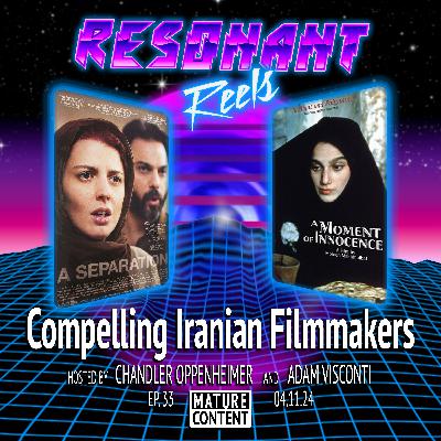 Compelling Iranian Filmmakers: A Separation (2011) & A Moment of Innocence (1996)