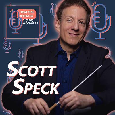 Ep. 173 Scott Speck: Conducting Energy